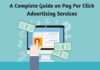 A Complete Guide on Pay Per Click Advertising Services