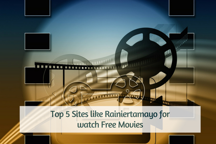 Top 5 Sites like Rainiertamayo for watch Free Movies