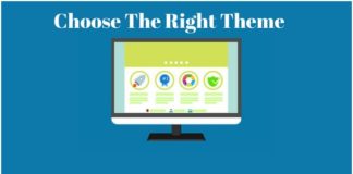 Why And how To Choose The Right Theme