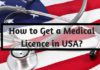 How to Get a Medical Licence in USA
