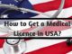 How to Get a Medical Licence in USA