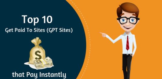 Top 10 Get Paid to Sites (GPT Sites) that Pay Instantly