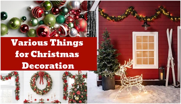 6 Various Things you can use for Christmas decoration
