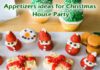 Appetizers ideas for Christmas House Party