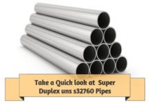 Take a Quick look at Super Duplex uns s32760 Pipes