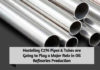 Hastelloy C276 Pipes & Tubes are Going to Play a Major Role in Oil Refineries Production