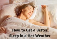 How to Get a Better Sleep in a Hot Weather