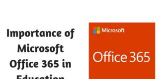 Importance of Microsoft Office 365 in Education