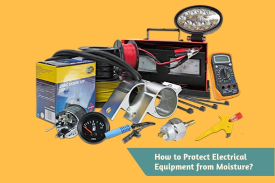 How to Protect Electrical Equipment from Moisture