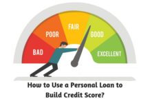 How to Use a Personal Loan to Build Credit Score