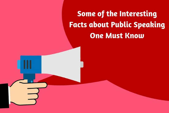 Some of the Interesting Facts about Public Speaking One Must Know