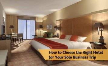 How to Choose the Right Hotel for Your Solo Business Trip