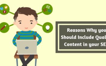 Reasons Why you Should Include Quality Content in your SEO