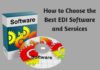 How to Choose the Best EDI Software and Services