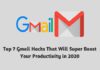 Top 7 Gmail Hacks That Will Super Boost Your Productivity in 2020