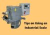 Tips on Using an Industrial Scale 1