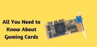 All You Need to Know About Gaming Cards