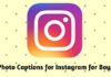 Photo Captions for Instagram for Boys