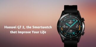 Huawei GT 2, the Smartwatch that Improve Your Life