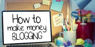 How to Make Money As a Blogger in 2021