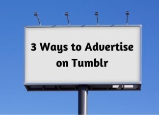 3 Ways to Advertise on Tumblr