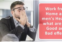 Work from home and mens health - what are the good and bad effects