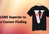 VLONE Superior to the Custom Finding