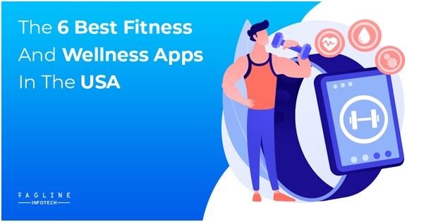 The 6 Best Fitness And Wellness Apps In The USA