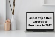 List of Top 5 Dell Laptops to Purchase in 2022