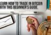 Learn How to Trade in Bitcoin with this Beginners Guide